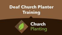 Deaf Church Planter Training