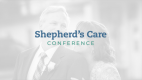 Shepherds Care Conference