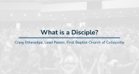 What is a Disciple?