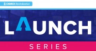 Launch Series Sermon 13: Growth of the Church