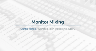 Monitor Mixing