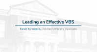 Leading an Effective VBS | D'Ann Laywell