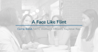 A Face Like Flint | Carrie Bond
