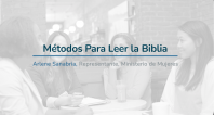 Métodos Para Leer la Biblia | Arlene Sanabria