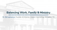 Admin Retreat 2021 | Balancing Work, Family & Ministry