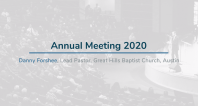 Danny Forshee | Annual Meeting 2020