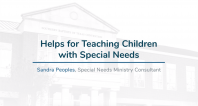 VBS Training | Helps for Teaching Children with Special Needs