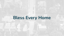 Bless Every Home/Home 2 Hearts