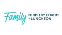 Family Ministry Forum 2019